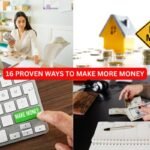 16 PROVEN WAYS TO MAKE MORE MONEY